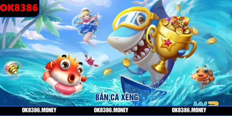 ban-ca-xeng